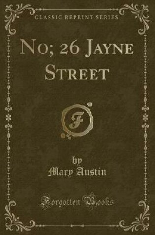 Cover of No; 26 Jayne Street (Classic Reprint)
