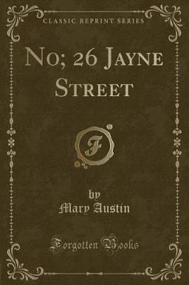 Book cover for No; 26 Jayne Street (Classic Reprint)