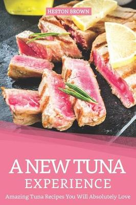 Book cover for A New Tuna Experience