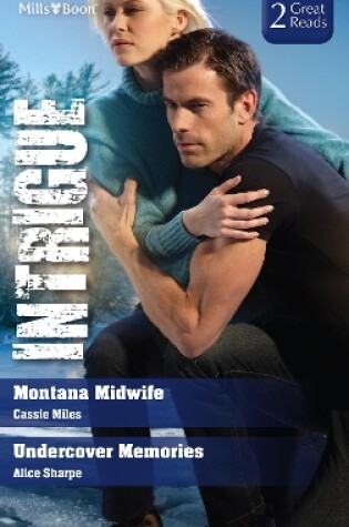 Cover of Montana Midwife/Undercover Memories