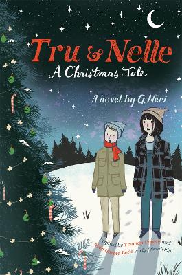 Book cover for Tru & Nelle: A Christmas Tale