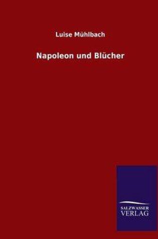 Cover of Napoleon Und Blucher