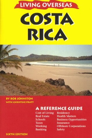 Cover of Living Overseas Costa Rica