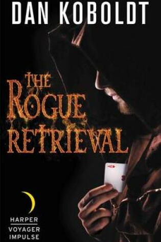 Cover of Rogue Retrieval ( Gateways to Alissia #1 )