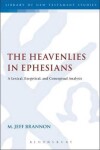 Book cover for The Heavenlies in Ephesians