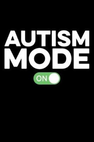Cover of Autism Mode On