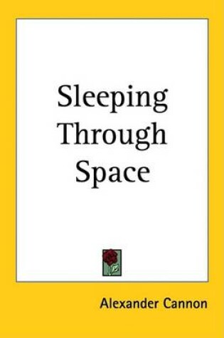 Cover of Sleeping Through Space