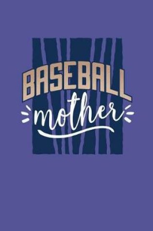 Cover of Baseball Mother