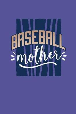 Book cover for Baseball Mother