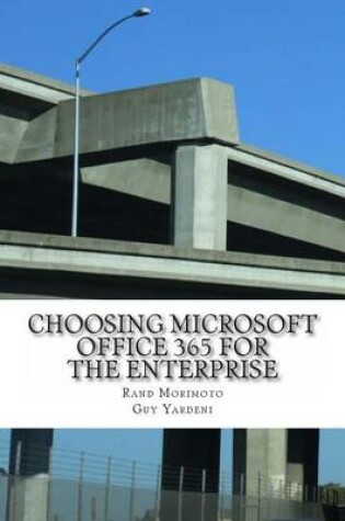 Cover of Choosing Microsoft Office 365 for the Enterprise