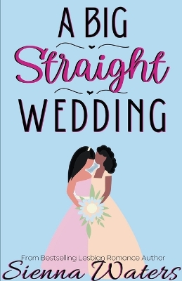 Book cover for A Big Straight Wedding