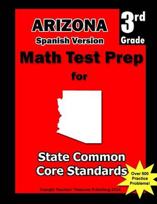 Cover of Arizona 3rd Grade Math Test Prep Spanish Version