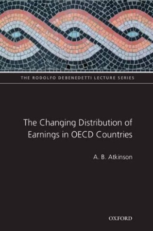 Cover of The Changing Distribution of Earnings in OECD Countries