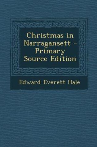 Cover of Christmas in Narragansett - Primary Source Edition