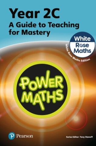 Cover of Power Maths Teaching Guide 2C - White Rose Maths edition