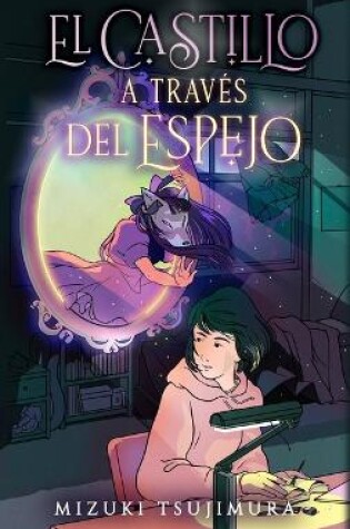 Cover of Castillo a Través del Espejo, El