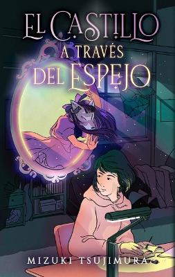 Book cover for Castillo a Través del Espejo, El