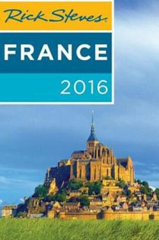 Cover of Rick Steves France 2016