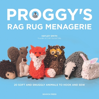 Book cover for Proggy’s Rag Rug Menagerie