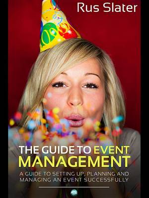 Book cover for The Guide to Event Management