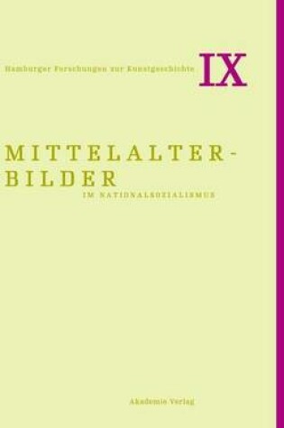 Cover of Mittelalterbilder Im Nationalsozialismus