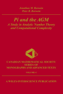 Book cover for PI and the AGM - A Study in Analytic Number Theory  and Computational Complexity