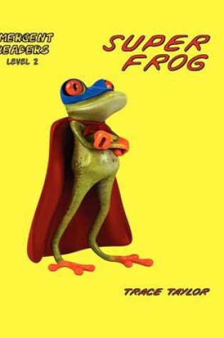 Cover of Super Frog, #1