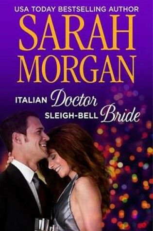 Cover of Italian Doctor, Sleigh-Bell Bride