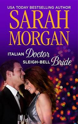 Book cover for Italian Doctor, Sleigh-Bell Bride