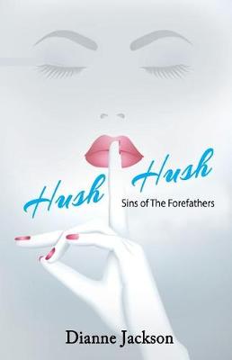 Book cover for Hush-Hush! Sins of the Forefathers