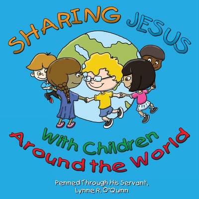 Book cover for Sharing Jesus With Children Around The World