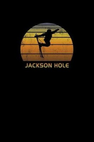 Cover of Jackson Hole