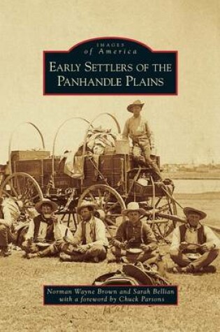 Cover of Early Settlers of the Panhandle Plains