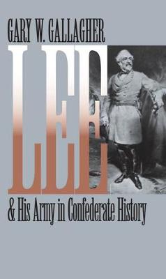 Book cover for Lee and His Army in Confederate History