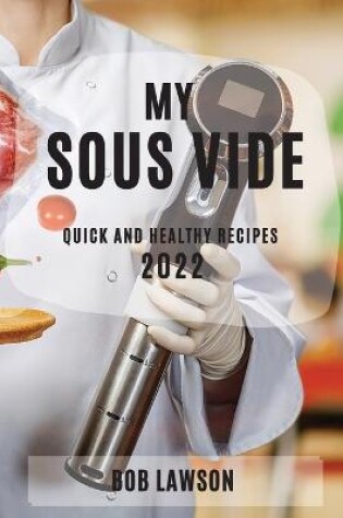 Cover of My Sous Vide 2022