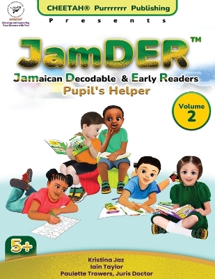 Book cover for JamDER (Jamaican Decodable & Early Readers) Pupil's Helper Volume 2