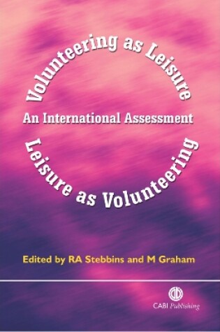 Cover of Volunteering as Leisure/Leisure as Volunteering