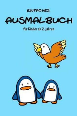 Cover of Einfaches Ausmalbuch für Kinder ab 2 Jahren