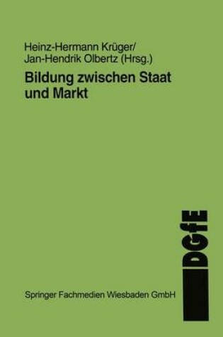 Cover of Bildung Zwischen Staat Und Markt