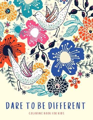 Book cover for Dare To Be Different