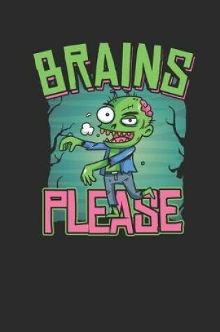 Cover of Brains Please