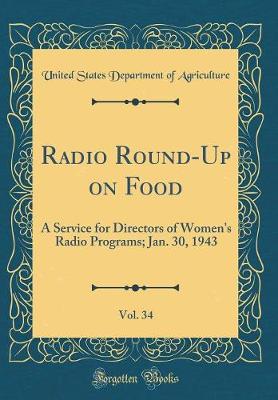 Book cover for Radio Round-Up on Food, Vol. 34