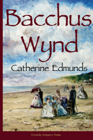 Cover of Bacchus Wynd