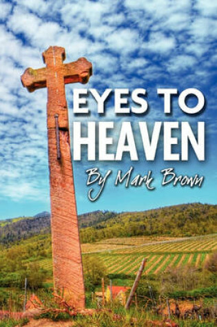 Cover of Eyes to Heaven