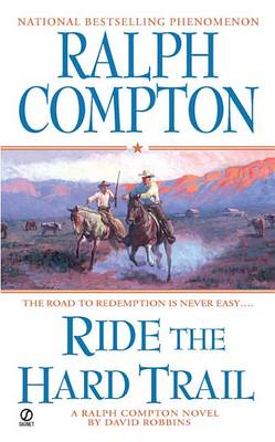 Book cover for Ralph Compton Ride the Hard Trail