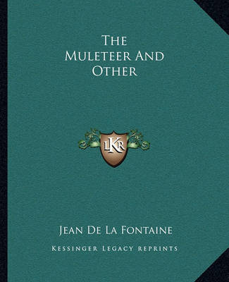 Book cover for The Muleteer And Other