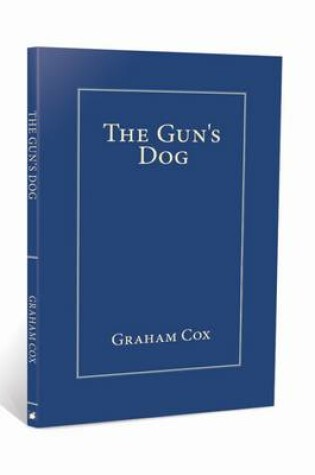 Cover of The Gun's Dog
