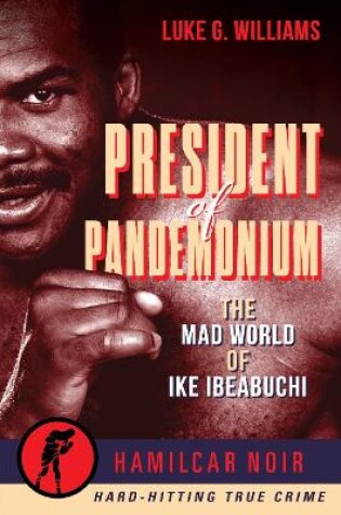 Cover of The President of Pandemonium