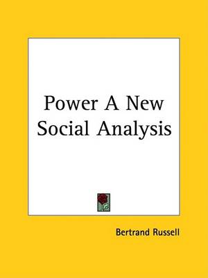 Book cover for Power a New Social Analysis (1938)