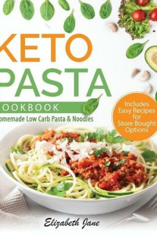 Cover of Keto Pasta Cookbook